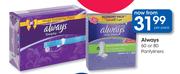Always 60 Or 80 Pantyliners-Per Pack