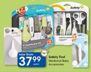 Safety First Medicinal Baby Accessories-Each