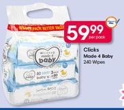 Clicks Made 4 Baby 240 Wipes-Per Pack