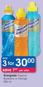 Energade Tropical Blueberry Or Orange-3x500ml Per Offer