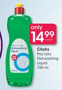 Clicks Pay Less Dishwashing Liquid-750ml Each