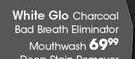 White Glo Charcoal Bad Breath Eliminator Mouthwash