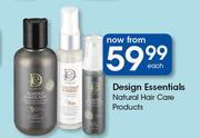 Design Essentials Natural Hair Care Products-Each