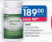 GNC Calcium Plus With Magnesium & Vitamin D-3 180 Capsules-Per Pack