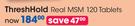 ThreshHold Real MSM 120 Tablets-Per Pack