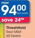 ThreshHold Real MSM 60 Tablets-Per Pack