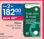 Clicks Hair, Skin & Nails 60 Tablets-For 2