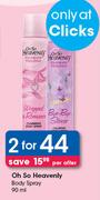 Oh So Heavenly Body Spray-2 x 90ml