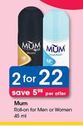 Mum Roll On For Men Or Women-2 x 45ml