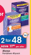 Always Pantyliners 40 Pack-For 2