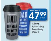 1Clicks Father's Day Travel Mug-450ml Each