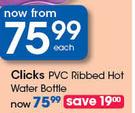 Clicks PVC Ribbed Hot Water Bottle-Each