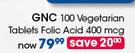 GNC 100 Vegetarian Tablets Folic Acid 400 mcg-Per Pack