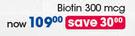 GNC 100 Vegetarian Tablets Biotin 300 mcg-Per Pack