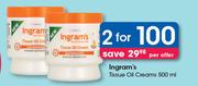 Ingram's Tissue Oil Creams-2x500ml Per Offer