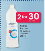 Clicks Pay Less All Purpose Cleaners-2x750ml Per Offer