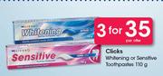 Clicks Whitening Or Sensitive Toothpastes-3x110g Per Offer