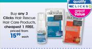 Clicks Hair Rescue Hair Care Products-Each