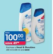 Purchase A Head & Shoulders 200ml & 600ml -Per Offer