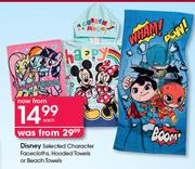 Disney Selected Charactor, Face Cloths, Hooded Towels Or Beach Towels-Each