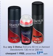 Status Roll-Ons-50ml Or Aerosol Deodorants-130ml Or 200ml Each