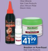Brazilian Or Pure Royal Hair Care Products-Each