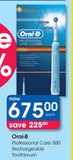 Oral-B Professional Care 500 Rechargeable Toothbrush-Each