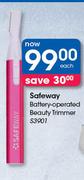Safeway Battery-Operated Beauty Trimmer S3901-Each