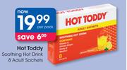 Hot Toddy Soothing Hot Drink 8 Adult Sachets-Per Pack