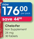 Chela Fer Iron Supplement 24 mg 30 Tablets-Per Pack