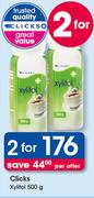Clicks Xylitol-2x500g Per Offer