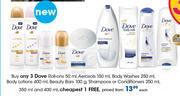 Dove Roll-Ons 50ml, Aerosols 150ml, Body Washes 250ml, Body Lotions 400ml, Beauty Bars 100g-Each