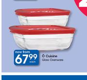 O Cuisine Glass Ovenware-Each