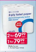 Clicks Pay Less 2 Ply Toilet Paper 18 Rolls-Each