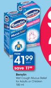 Benylin Wet Cough Mucus Relief For Adults Or Children-100ml Each