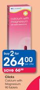 Clicks Calcium With Magnesium 90 Tablets-For 2