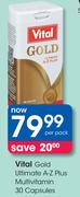 Vital Gold Ultimate A-Z Plus Multivitamin 30 Capsules-Per Pack