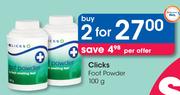 Clicks Foot Powder-2 x 100g