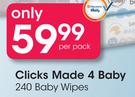 Clicks Made 4 Baby 240 Baby Wipes-Per Pack