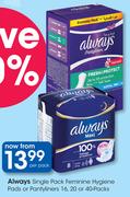 Always Single Pack Feminine Hygiene Pads Or Pantyliners 16,20 Or 40 Packs-Per Pack