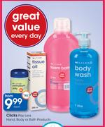 Clicks Pay Less Hand, Body Or Bath Products-Each