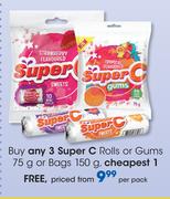 Super C Rolls Or Gums-75g Or Bags-150g Per Pack