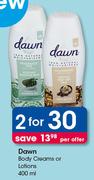 Dawn Body Creams Or Lotions-2X400ml
