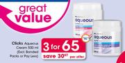 Clicks Aqueous Cream-3 x 500ml 
