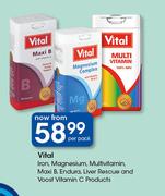Vital Iron,Magnesium,Multivitamin,Maxi B,Endura,Liver Rescue & Voost Vitamin C Products-Per Pack