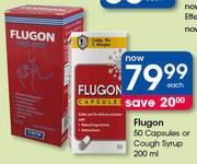 Flugon 50 Capsules Or Cough Syrup-200ml Each