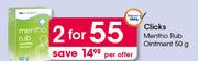 Clicks Mentho Rub Ointment-2 x 50g