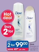 Dove Shampoo Or Conditioner-2 x 350/400ml