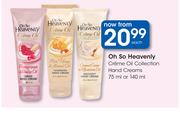 Oh So Heavenly Creme Oil Collection Hand Creams-75ml Or 140ml Each