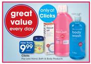 Clicks Pay Less Hand, Bath & Body Products-Each